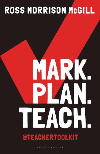 Mark. Plan. Teach.: Save time. Reduce workload. Impact learning. (Paperback)