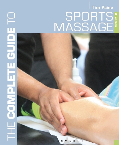 Complete Guide to Sports Massage, The (Paperback)