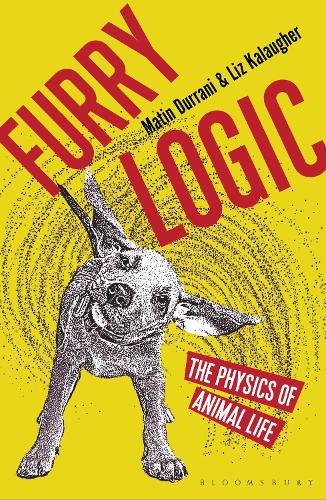 Furry Logic: The Physics of Animal Life (Paperback)