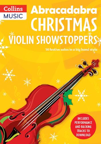 Abracadabra Christmas: Violin Showstoppers - Abracadabra Strings (Paperback)