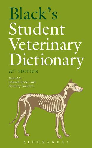 Black's Student Veterinary Dictionary - Dr Edward Boden