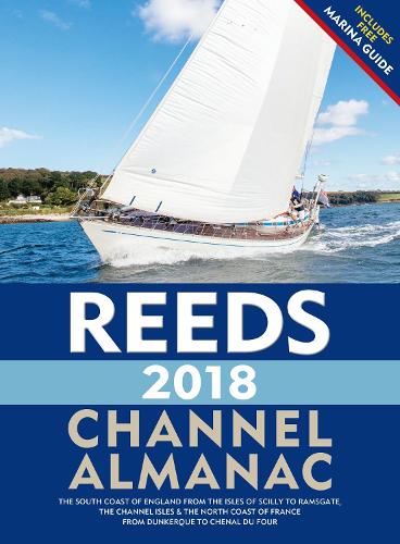 Reeds Channel Almanac 2018 - Reed's Almanac (Paperback)