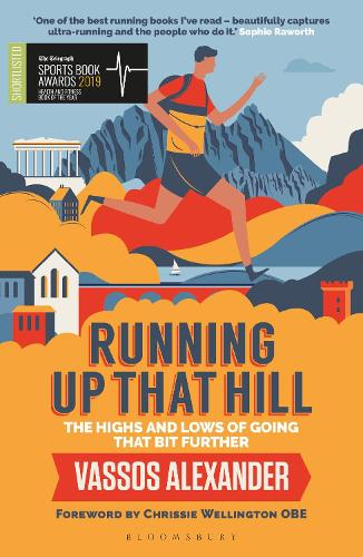 Running Up That Hill: The highs and lows of going that bit further (Paperback)