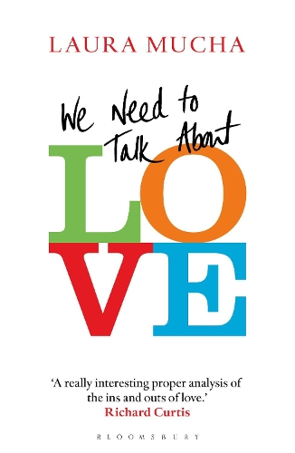 We Need to Talk About Love (Paperback)