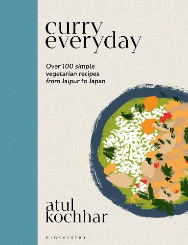 Curry Everyday: Over 100 Simple Vegetarian Recipes from Jaipur to Japan (Hardback)