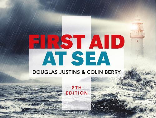 Douglas Justins First Aid at Sea