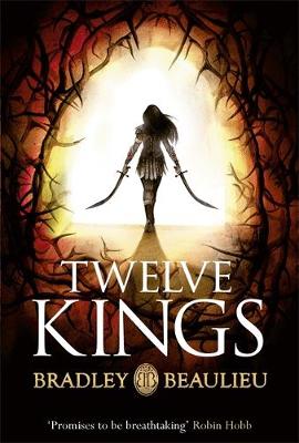 Twelve Kings: The Song of the Shattered Sands - The Song of the Shattered Sands (Hardback)