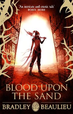 Blood upon the Sand - The Song of the Shattered Sands (Paperback)