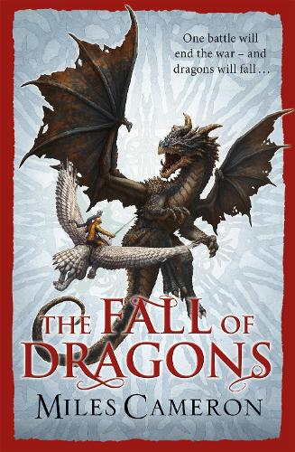 The Fall of Dragons - The Traitor Son Cycle (Paperback)
