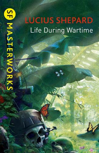Life During Wartime - S.F. Masterworks (Paperback)