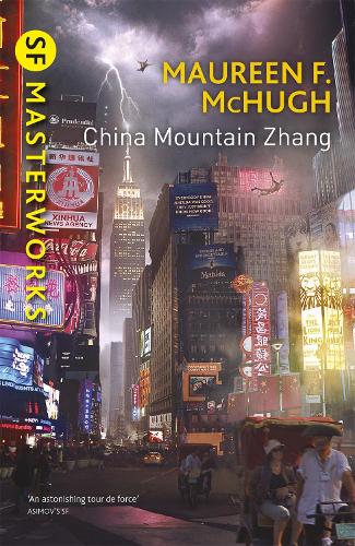 China Mountain Zhang - S.F. Masterworks (Paperback)