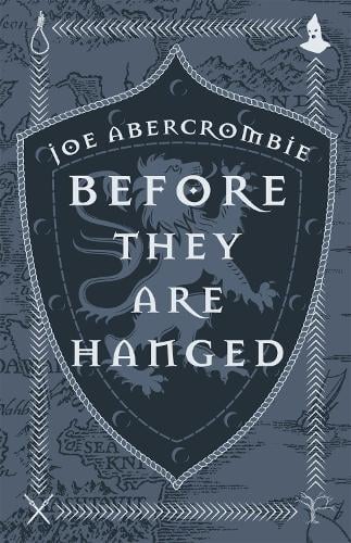 abercrombie before they are hanged abercrombie before they are hanged