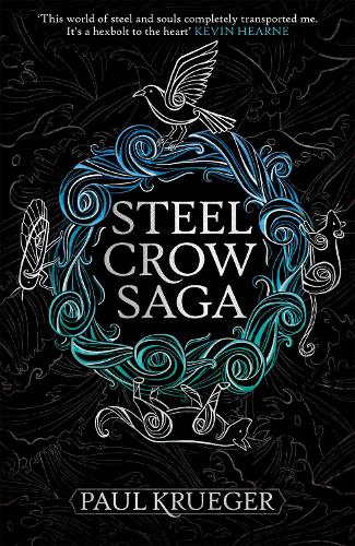 Steel Crow Saga (Paperback)