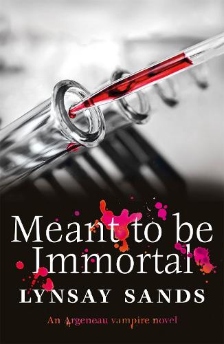 Meant to Be Immortal: Book Thirty-Two - Argeneau Vampire (Paperback)