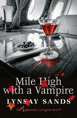 Mile High With a Vampire: Book Thirty-Three - Argeneau Vampire (Paperback)