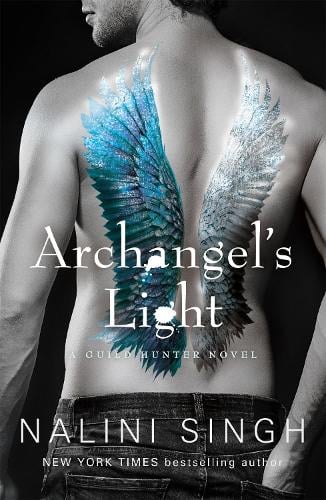Archangel S Light By Nalini Singh Waterstones