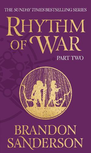 Rhythm of War Part Two - Stormlight Archive (Hardback)