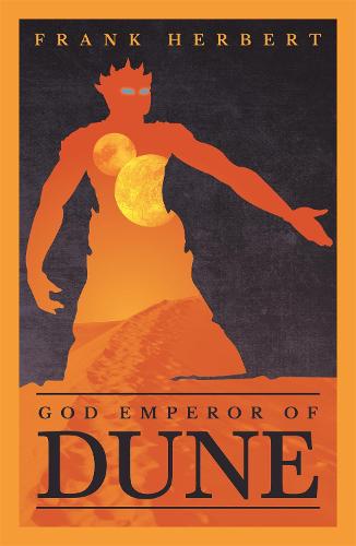 God Emperor Of Dune: The Fourth Dune Novel (Paperback)