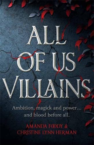 All of Us Villains (Paperback)