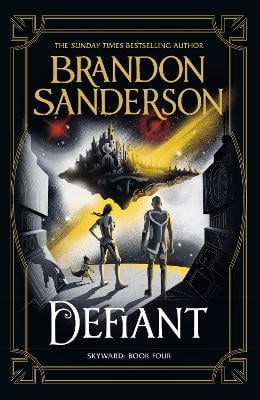 Defiant: The Fourth Skyward Novel (Hardback)