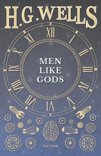 Men Like Gods (Paperback)