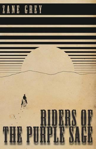 Riders of the Purple Sage - Rainbow Trail (Paperback)