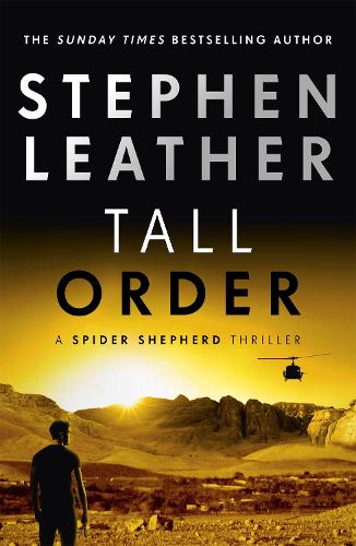 Tall Order - The Spider Shepherd Thrillers (Hardback)