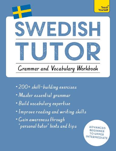 Swedish Tutor: Grammar And Vocabulary Workbook (Learn Swedish With ...