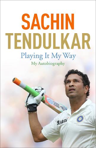 Playing It My Way: My Autobiography (Hardback)