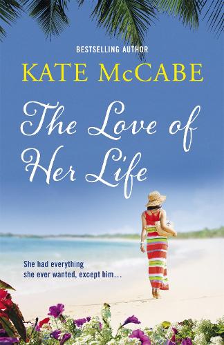 The Love of Her Life (Paperback)