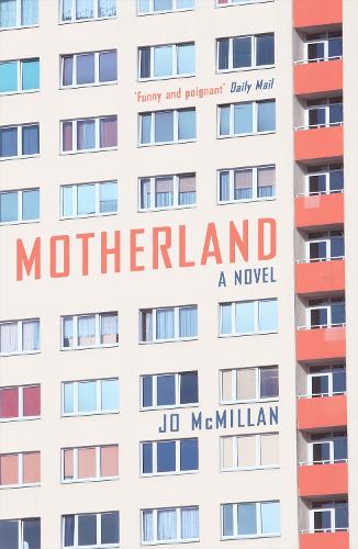 Motherland: A Novel (Paperback)