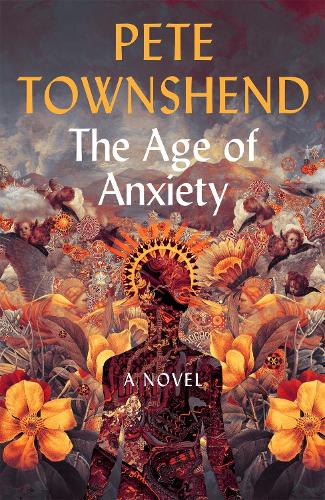 The Age of Anxiety: A Novel (Paperback)