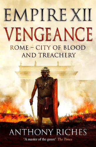Vengeance: Empire XII - Empire series (Hardback)