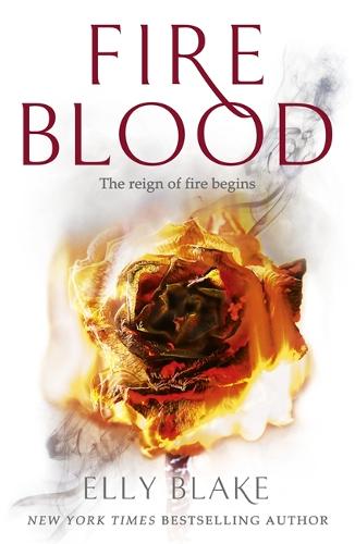 Fireblood: The Frostblood Saga Book Two - The Frostblood Saga (Paperback)