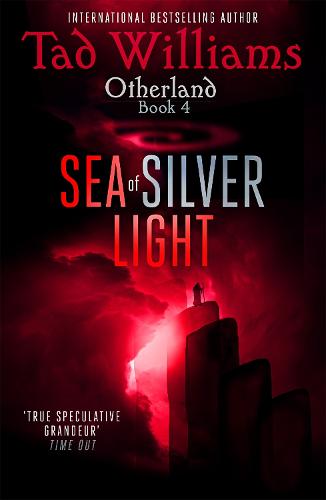 Sea of Silver Light: Otherland Book 4 - Otherland (Paperback)