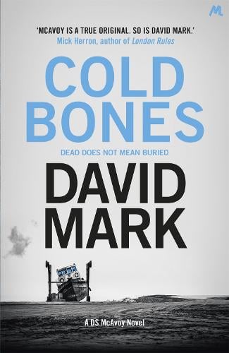 Cold Bones: The 8th DS McAvoy Novel - DS McAvoy (Paperback)