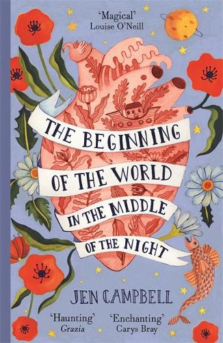 The Beginning of the World in the Middle of the Night: an enchanting collection of modern fairy tales (Paperback)