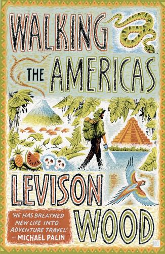 levison wood walking the americas