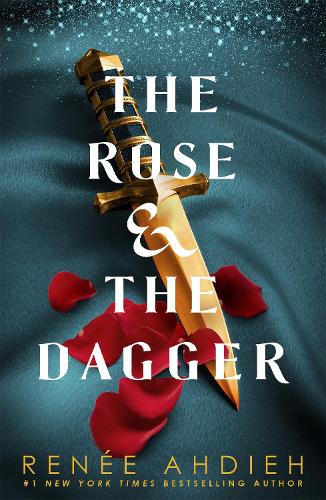 The Rose and the Dagger: The Wrath and the Dawn Book 2 - The Wrath and the Dawn (Paperback)