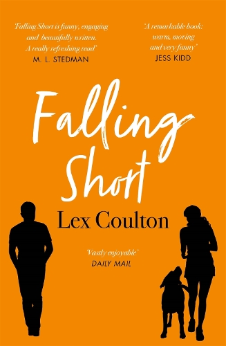 Falling Short: The fresh, funny and life-affirming debut novel (Paperback)