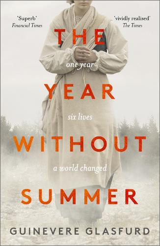 the year without summer by guinevere glasfurd