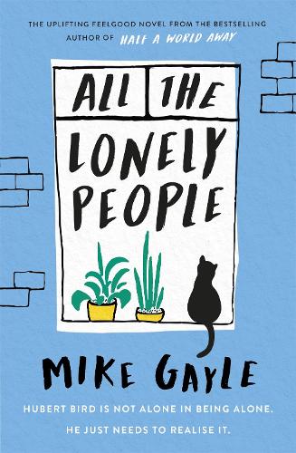 All The Lonely People (Hardback)