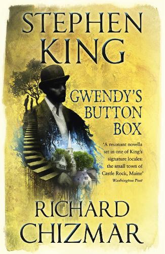 Gwendy's Button Box: (The Button Box Series) - Gwendy's Button Box Trilogy (Paperback)