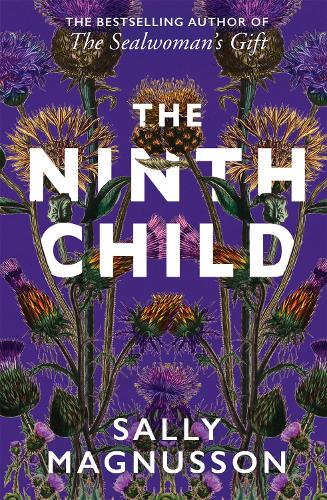 The Ninth Child: The new novel from the author of The Sealwoman's Gift (Paperback)