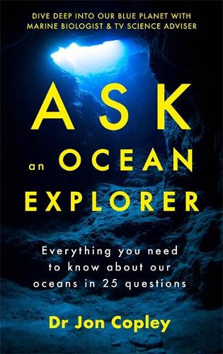 Ask an Ocean Explorer (Hardback)