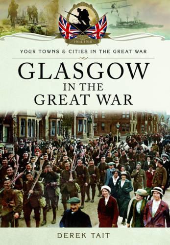 Glasgow in the Great War (Paperback)