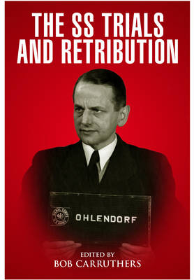 The SS Trials and Retribution (Paperback)