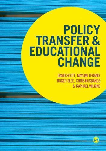 Policy Transfer and Educational Change (Hardback)