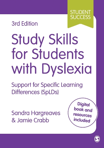 Study Skills for Students with Dyslexia: Support for Specific Learning Differences (SpLDs) - Student Success (Paperback)