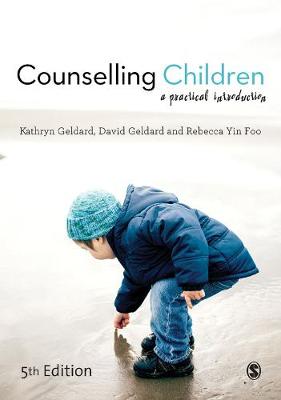 Counselling Children: A Practical Introduction (Hardback)